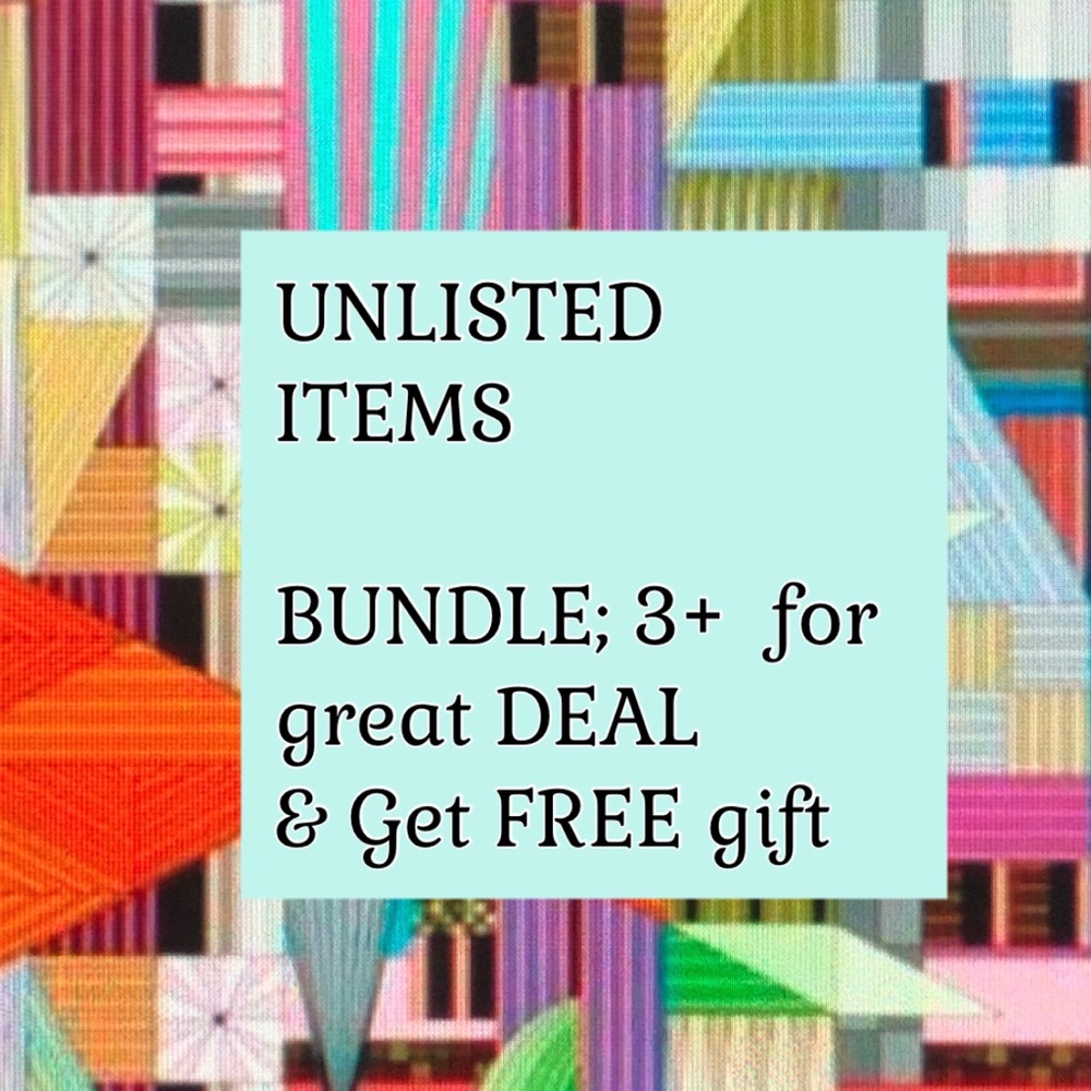 Unlisted Items in LIVE SHOW
GET IN; some FUN ITEMS 
BUNDLE & get a FREE GIFT
